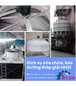 Dịch vụ sửa chữa, bảo dưỡng tháp giải nhiệt