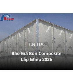 Thông Tin Chi Tiết Báo Giá Bồn Composite Lắp Ghép