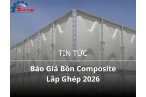 báo giá bồn composite lắp ghép