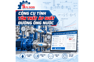 Công cụ tính tổn thất áp suất đường ống nước Thiết Bị Công Nghiệp Sài Gòn