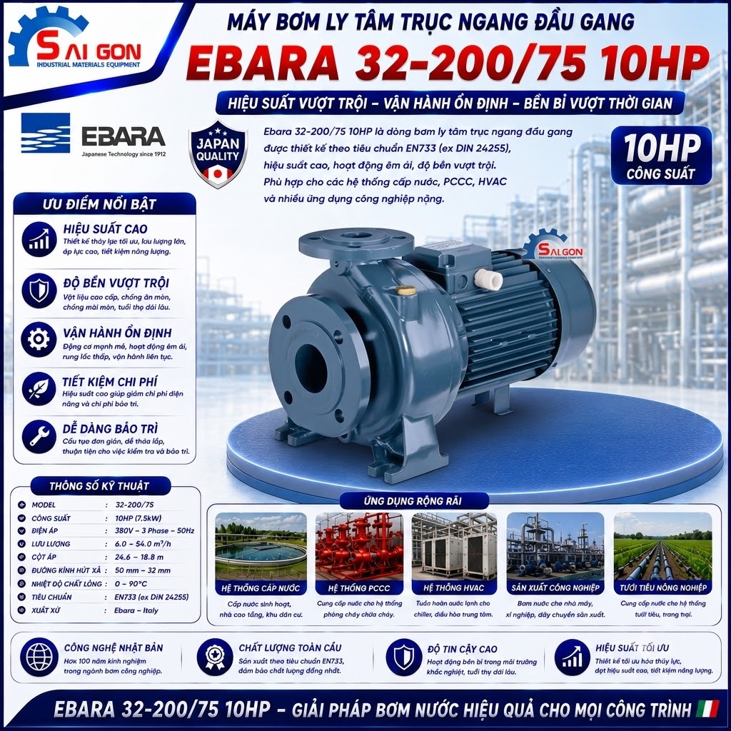 Máy bơm ly tâm trục ngang Ebara 32-200/7.5 10HP
