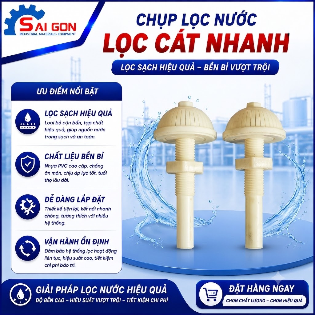 chụp lọc nước cát nhanh thiết bị công nghiệp sài gòn 01