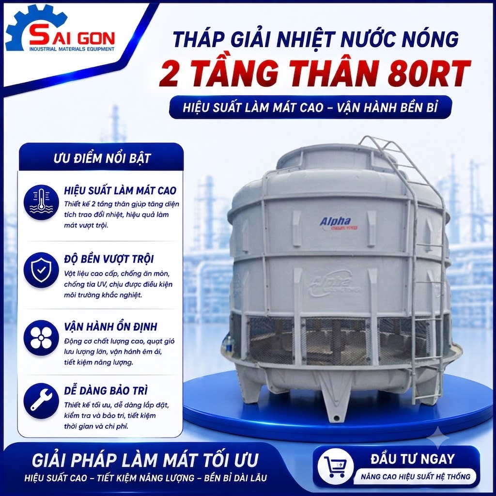 tháp giải nhiệt nước nóng 2 tầng thân phân phối chính hãng tại thiết bị công nghiệp sài gòn 03