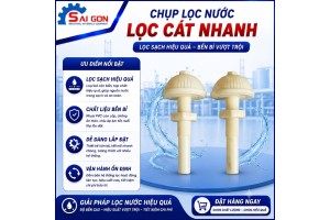 chụp lọc nước cát nhanh thiết bị công nghiệp sài gòn 01