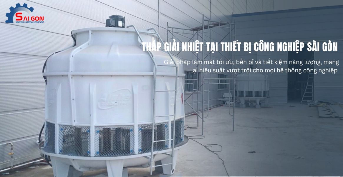 Ngày càng có nhiều doanh nghiệp tìm nơi bán tháp giải nhiệt tại Cần Thơ