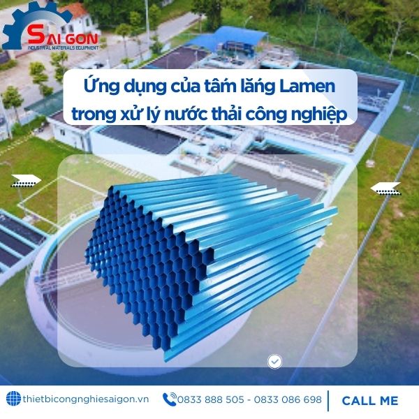 Tấm lắng Lamen tại Thiết Bị C&ocirc;ng Nghiệp S&agrave;i G&ograve;n